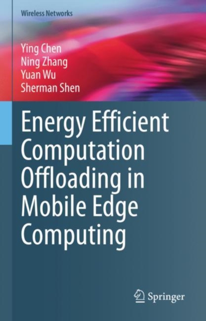Energy Efficient Computation Offloading in Mobile Edge Computing, EPUB eBook