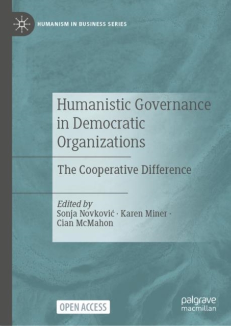 Humanistic Governance in Democratic Organizations : The Cooperative Difference, EPUB eBook