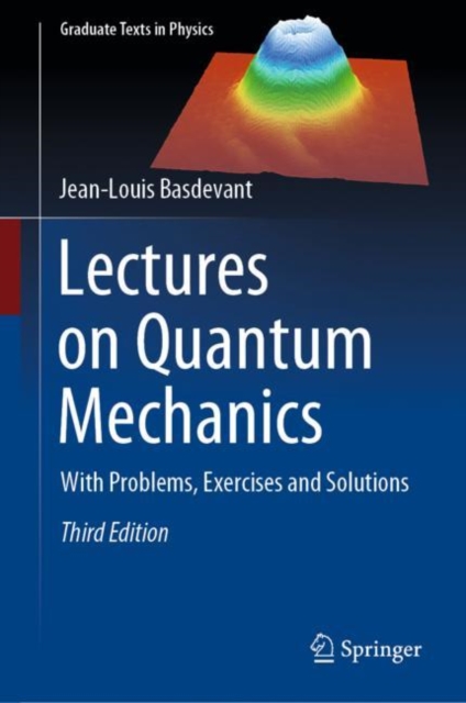 Lectures on Quantum Mechanics : With Problems, Exercises and Solutions, EPUB eBook