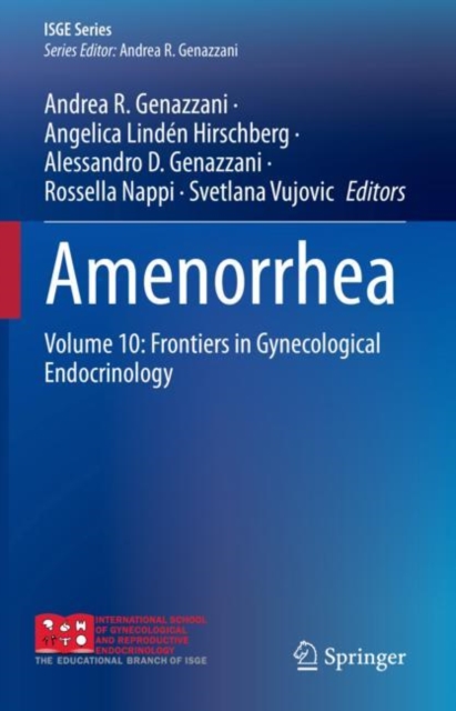 Amenorrhea : Volume 10: Frontiers in Gynecological Endocrinology, EPUB eBook