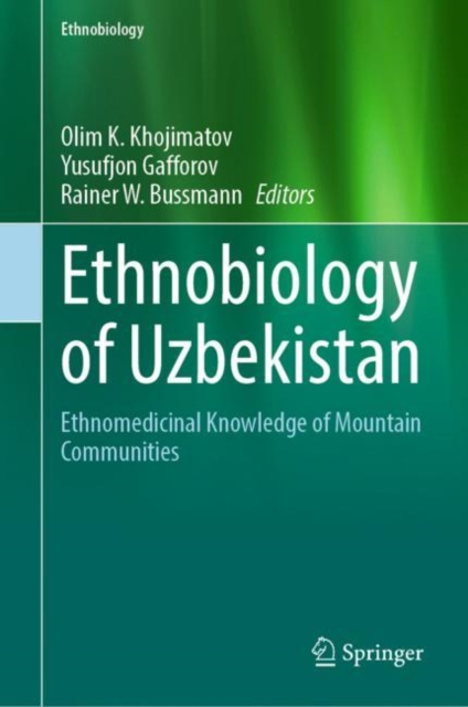 Ethnobiology of Uzbekistan : Ethnomedicinal Knowledge of Mountain Communities, EPUB eBook
