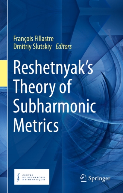 Reshetnyak's Theory of Subharmonic Metrics, EPUB eBook