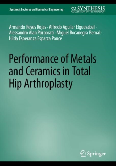 Performance of Metals and Ceramics in Total Hip Arthroplasty, EPUB eBook