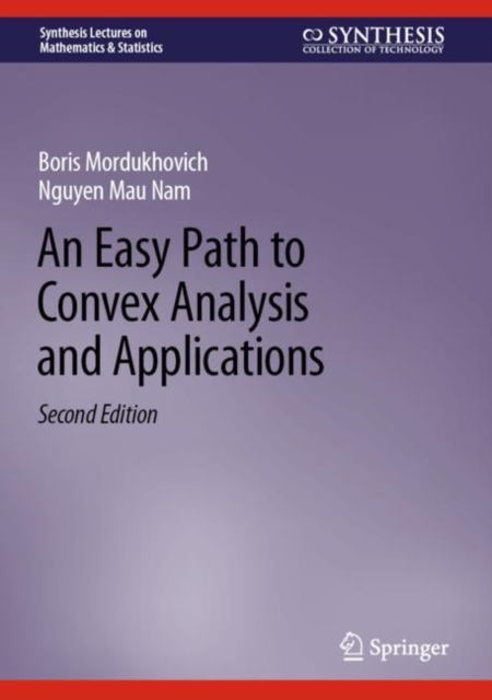 An Easy Path to Convex Analysis and Applications, EPUB eBook