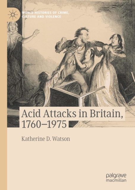 Acid Attacks in Britain, 1760-1975, EPUB eBook