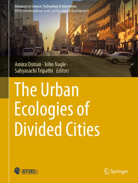 The Urban Ecologies of Divided Cities, EPUB eBook