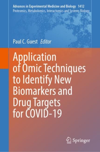 Application of Omic Techniques to Identify New Biomarkers and Drug Targets for COVID-19, EPUB eBook