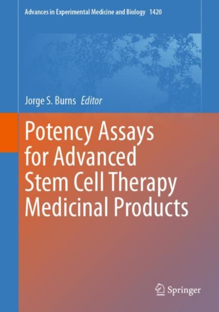 Potency Assays for Advanced Stem Cell Therapy Medicinal Products, EPUB eBook