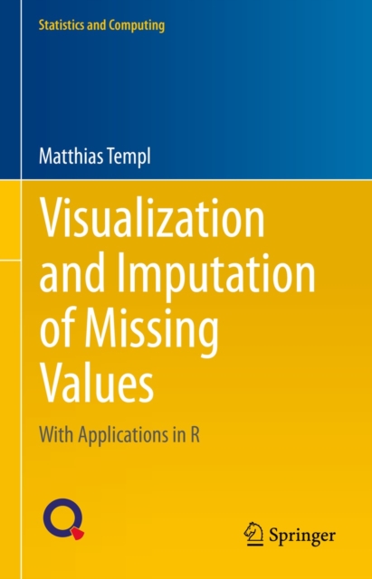 Visualization and Imputation of Missing Values : With Applications in R, EPUB eBook