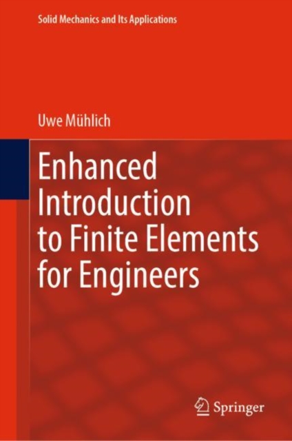 Enhanced Introduction to Finite Elements for Engineers, EPUB eBook