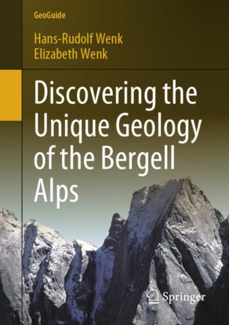 Discovering the Unique Geology of the Bergell Alps, EPUB eBook