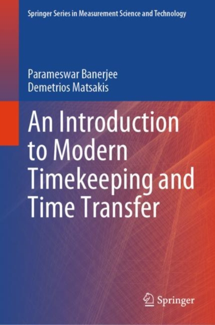 An Introduction to Modern Timekeeping and Time Transfer, EPUB eBook