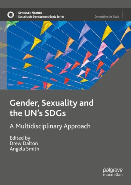Gender, Sexuality and the UN's SDGs : A Multidisciplinary Approach, EPUB eBook