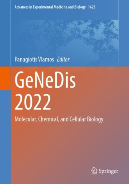 GeNeDis 2022 : Molecular, Chemical, and Cellular Biology, EPUB eBook