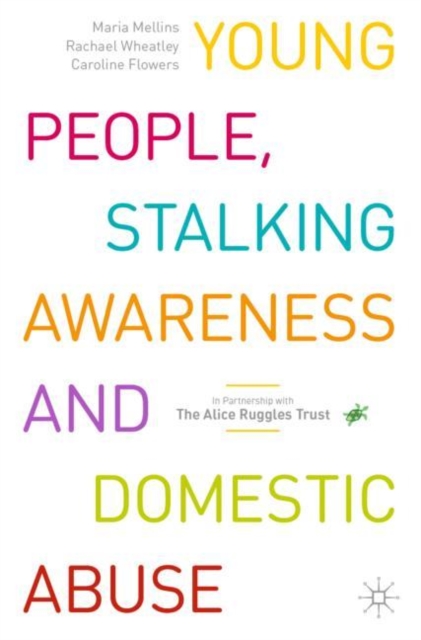 Young People, Stalking Awareness and Domestic Abuse, EPUB eBook
