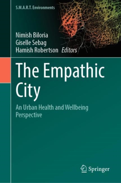 The Empathic City : An Urban Health and Wellbeing Perspective, EPUB eBook