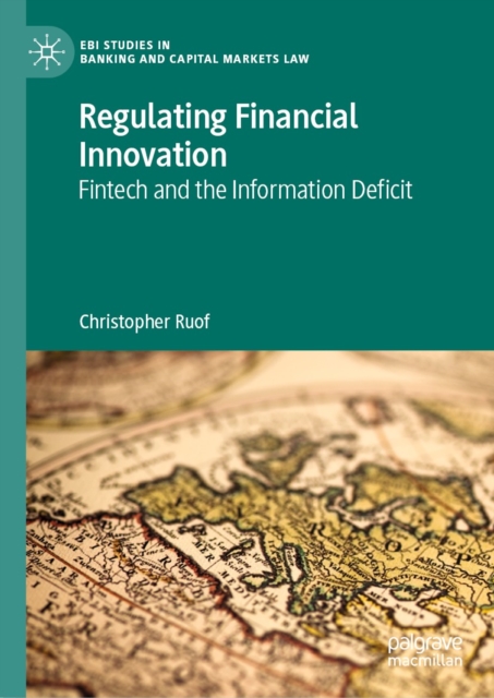Regulating Financial Innovation : Fintech and the Information Deficit, EPUB eBook