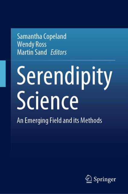 Serendipity Science : An Emerging Field and its Methods, EPUB eBook