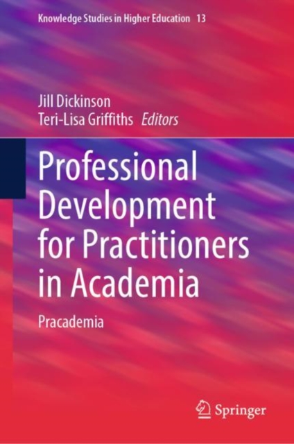 Professional Development for Practitioners in Academia : Pracademia, EPUB eBook