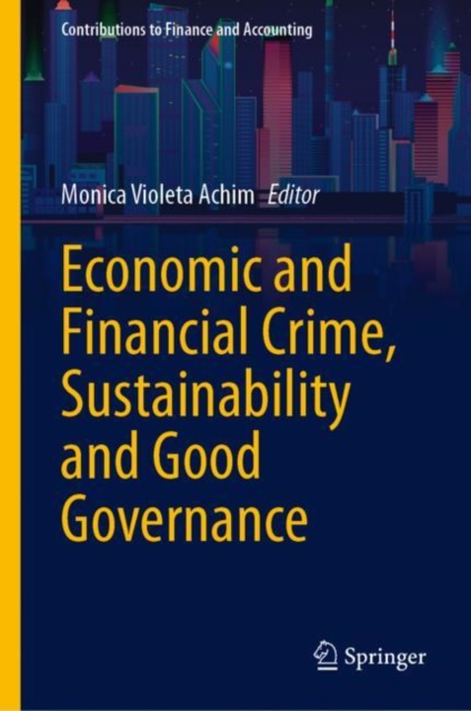 Economic and Financial Crime, Sustainability and Good Governance, EPUB eBook