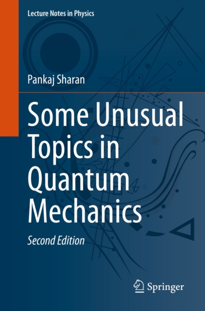Some Unusual Topics in Quantum Mechanics, EPUB eBook