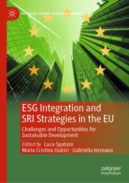 ESG Integration and SRI Strategies in the EU : Challenges and Opportunities for Sustainable Development, EPUB eBook