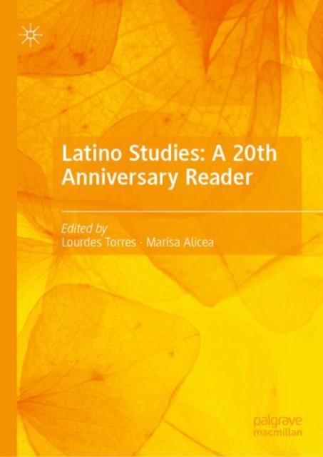 Latino Studies: A 20th Anniversary Reader, EPUB eBook