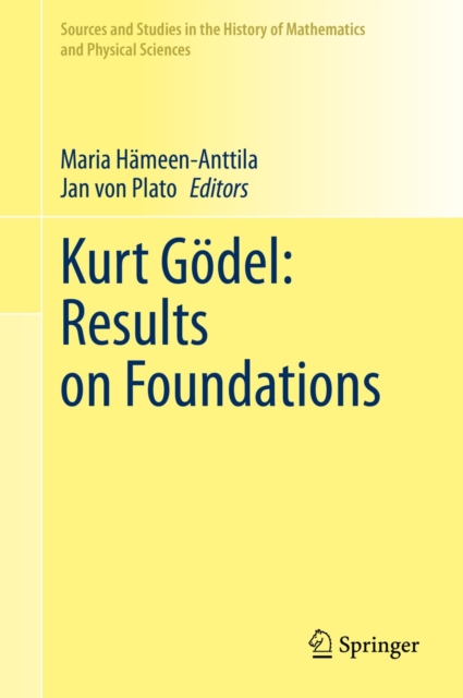 Kurt Godel: Results on Foundations, PDF eBook