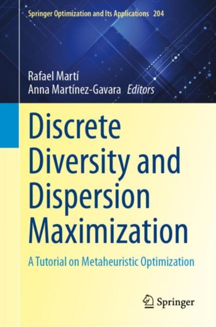 Discrete Diversity and Dispersion Maximization : A Tutorial on Metaheuristic Optimization, EPUB eBook