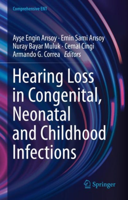 Hearing Loss in Congenital, Neonatal and Childhood Infections, EPUB eBook