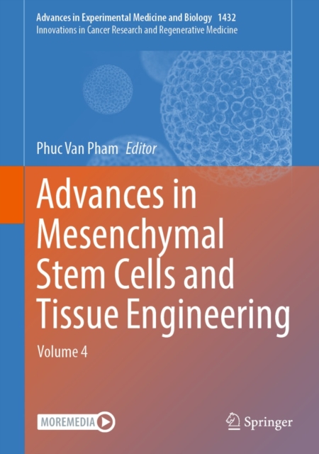 Advances in Mesenchymal Stem Cells and Tissue Engineering : Volume 4, EPUB eBook