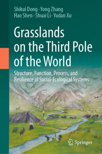Grasslands on the Third Pole of the World : Structure, Function, Process, and Resilience of Social-Ecological Systems, EPUB eBook