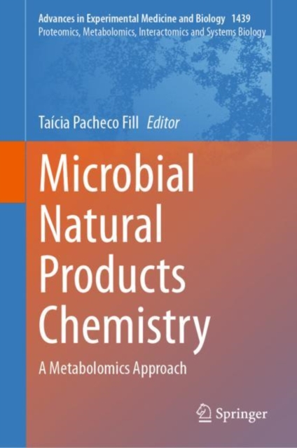 Microbial Natural Products Chemistry : A Metabolomics Approach, EPUB eBook