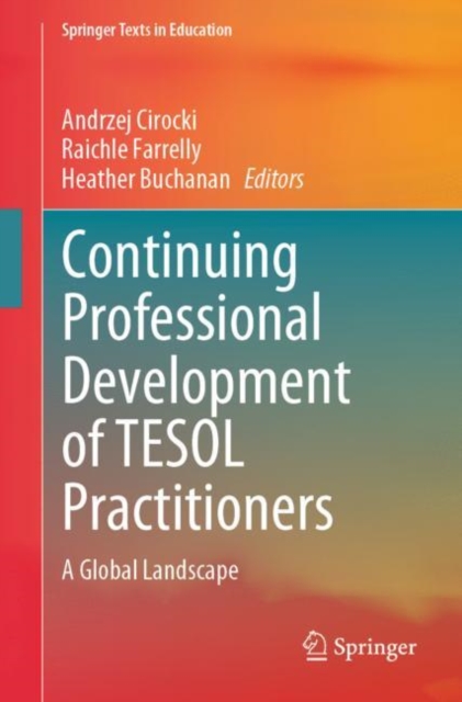 Continuing Professional Development of TESOL Practitioners : A Global Landscape, EPUB eBook