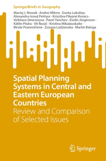 Spatial Planning Systems in Central and Eastern European Countries : Review and Comparison of Selected Issues, EPUB eBook