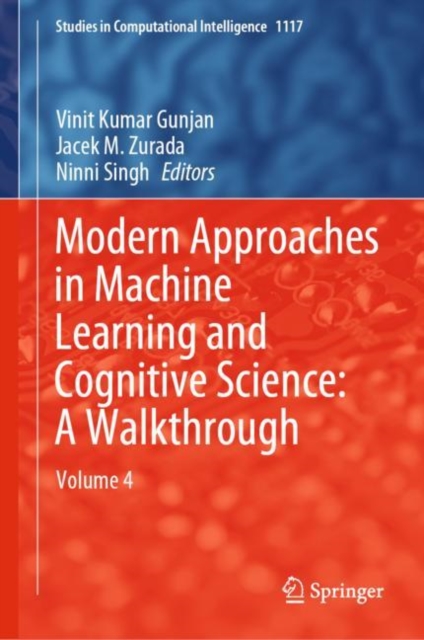 Modern Approaches in Machine Learning and Cognitive Science: A Walkthrough : Volume 4, EPUB eBook