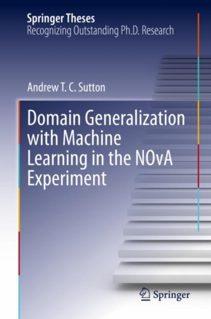 Domain Generalization with Machine Learning in the NOvA Experiment, EPUB eBook