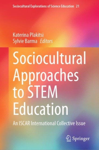 Sociocultural Approaches to STEM Education : An ISCAR International Collective Issue, EPUB eBook