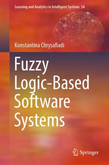 Fuzzy Logic-Based Software Systems, EPUB eBook