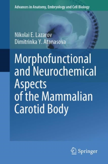 Morphofunctional and Neurochemical Aspects of the Mammalian Carotid Body, EPUB eBook