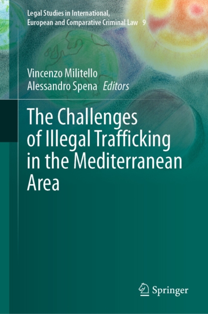 The Challenges of Illegal Trafficking in the Mediterranean Area, EPUB eBook