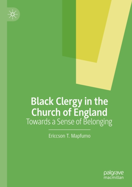 Black Clergy in the Church of England : Towards a Sense of Belonging, EPUB eBook