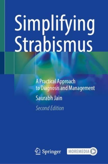 Simplifying Strabismus : A Practical Approach to Diagnosis and Management, EPUB eBook