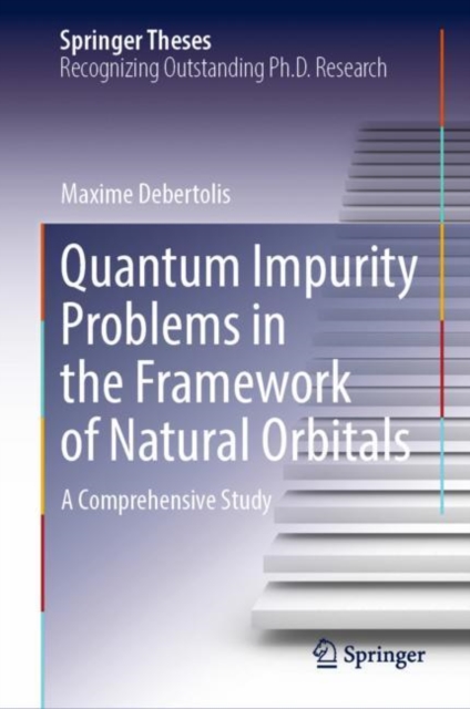 Quantum Impurity Problems in the Framework of Natural Orbitals : A Comprehensive Study, EPUB eBook