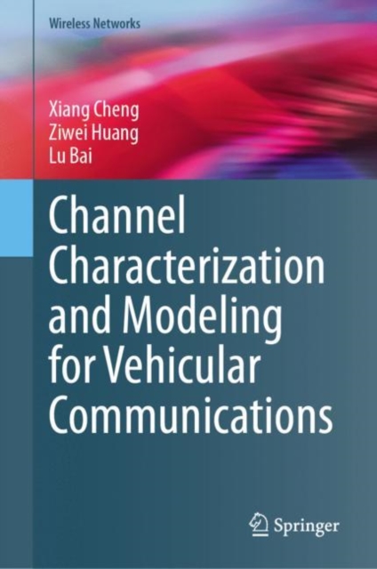 Channel Characterization and Modeling for Vehicular Communications, EPUB eBook
