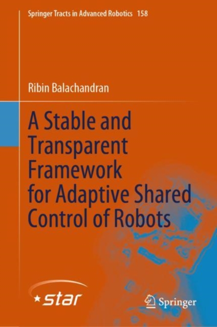 A Stable and Transparent Framework for Adaptive Shared Control of Robots, EPUB eBook