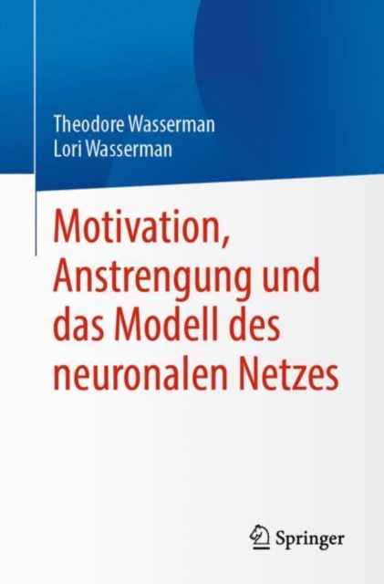 Motivation, Anstrengung und das Modell des neuronalen Netzes, EPUB eBook