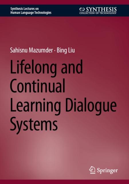 Lifelong and Continual Learning Dialogue Systems, EPUB eBook