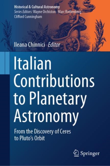 Italian Contributions to Planetary Astronomy : From the Discovery of Ceres to Pluto's Orbit, EPUB eBook