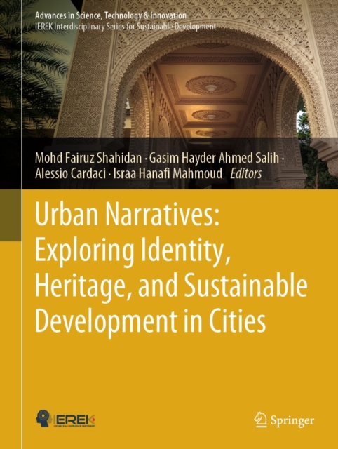 Urban Narratives: Exploring Identity, Heritage, and Sustainable Development in Cities, EPUB eBook